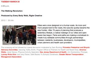 Details for 'The Walking Revolution' screening, part of the Princeton Environmental Film Festival'. (click to expand.)